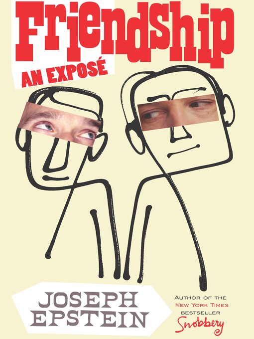 Title details for Friendship by Joseph Epstein - Available